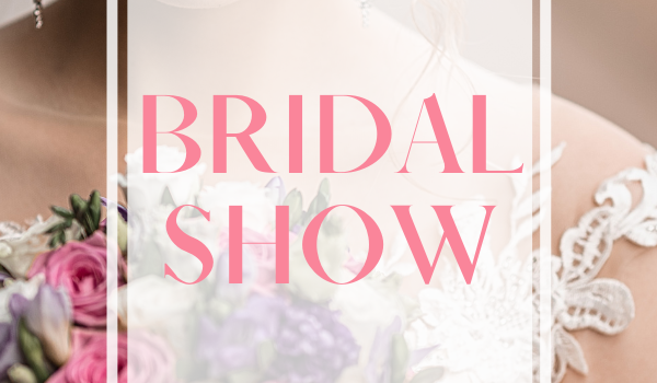Bridal Show